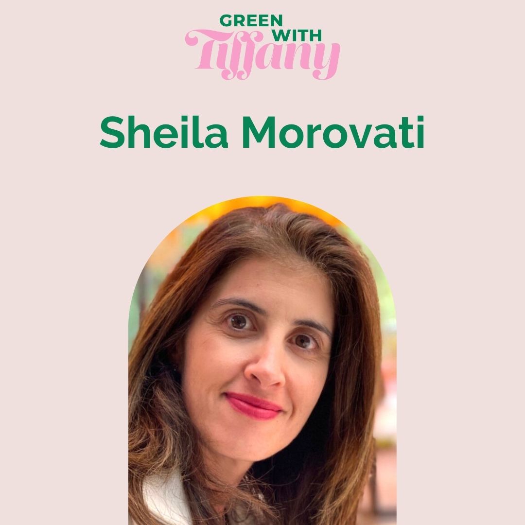 Sheila Morovati, President & Founder of Habits of Waste