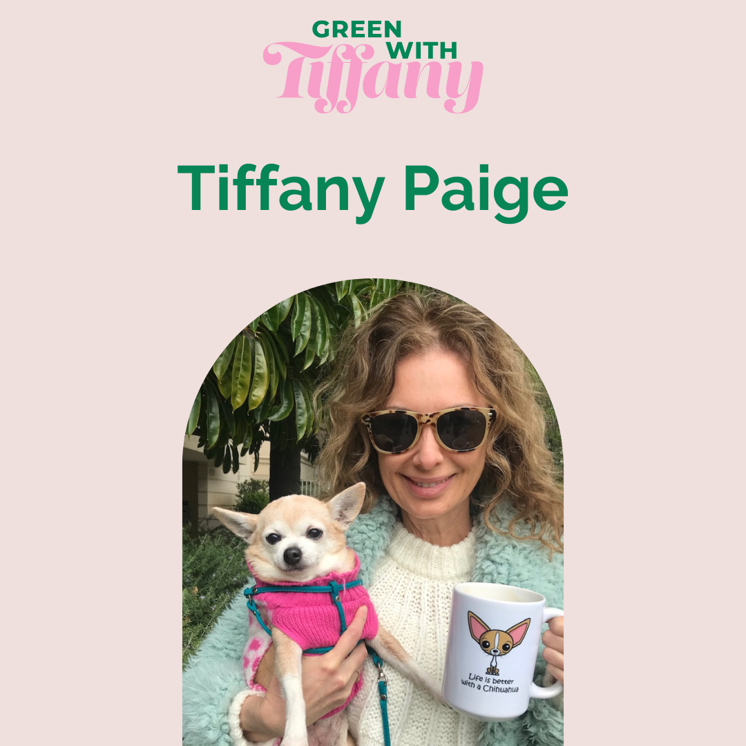 Tiffany Paige, Ecopreneur & Podcast Host