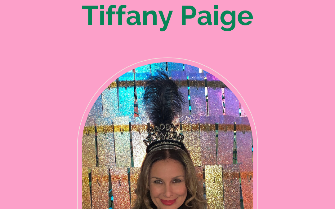 Tiffany Paige on New Year’s