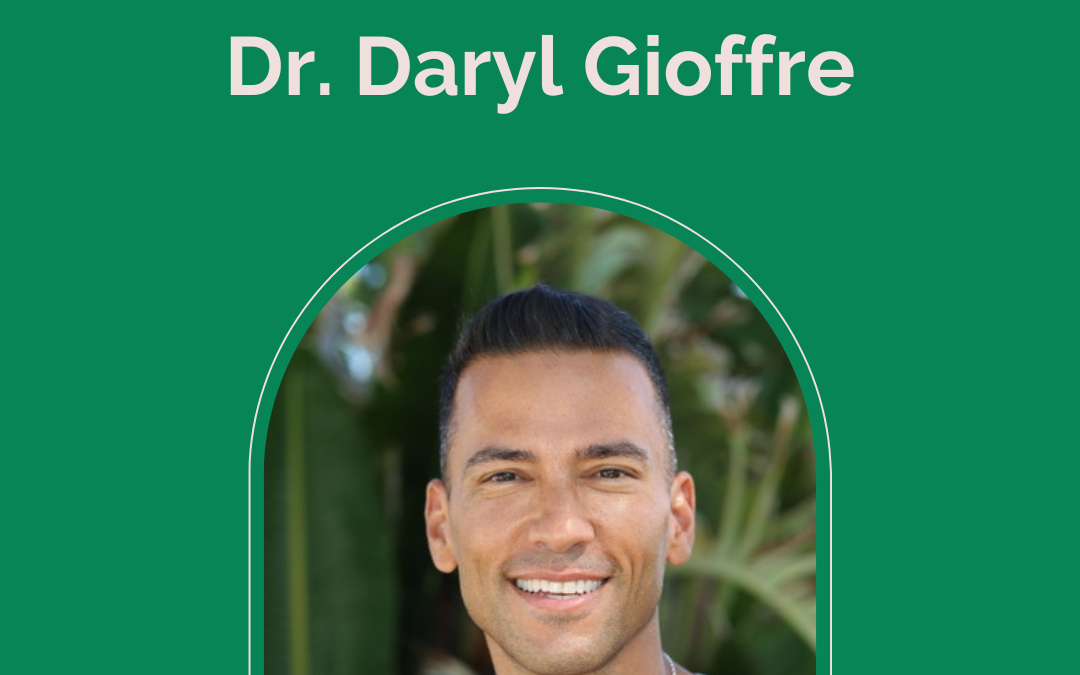 Dr. Daryl Gioffre, Gut Health Expert & Author
