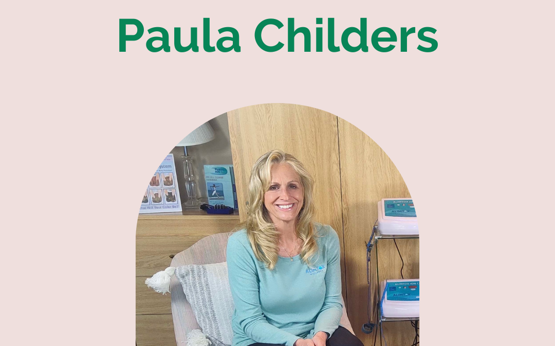 Paula Childers, Owner of Alimtox Wellness